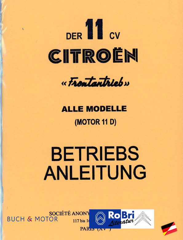 Citroën Traction Avant Betriebsanleitung 1956 11CV Motor 11D F